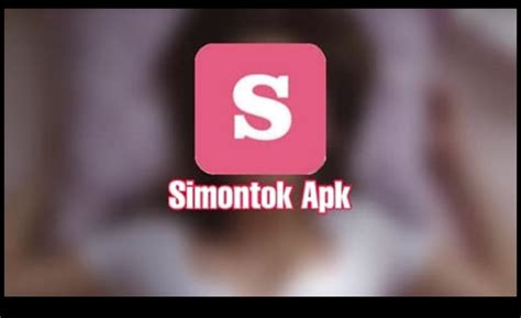 simontok apk download versi lama|Download Apk SiMontok Versi Lama Tanpa VPN